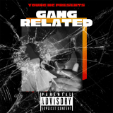 Gang Related  By Young NC