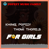 For Girls by Khing Popzzy