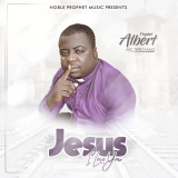 Jesus I Love You by Prophet Albert Mc-Williams