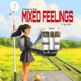 Mixed Feelings  By Obrempong Classic
