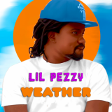 Weather by Lil Pezzy