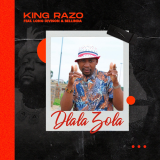 Dlala Zola  By King Razo