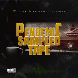 Pendemic Sampled Tape by Wiizba Angello